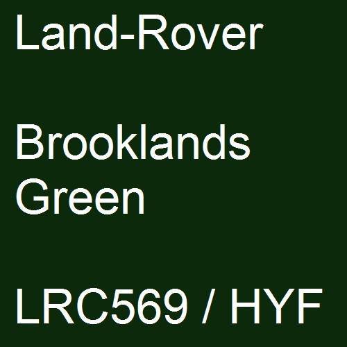 Land-Rover, Brooklands Green, LRC569 / HYF.